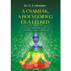 A csakrák, a bolygóideg és a lelked