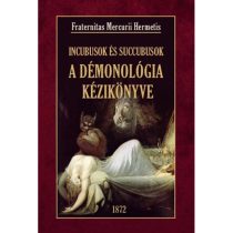 A démonológia kézikönyve Incubusok és Succubusok