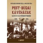 PEST-BUDAI KÁVÉHÁZAK I. kötet