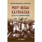 PEST-BUDAI KÁVÉHÁZAK II/1. kötet