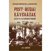 PEST-BUDAI KÁVÉHÁZAK II/2. kötet