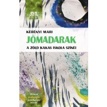 Jómadarak – A Zöld Kakas Iskola színei