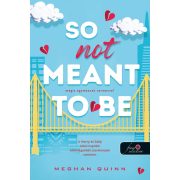   So Not Meant To Be - Mégis egymásnak teremtve? (Cane Fivérek 2.)