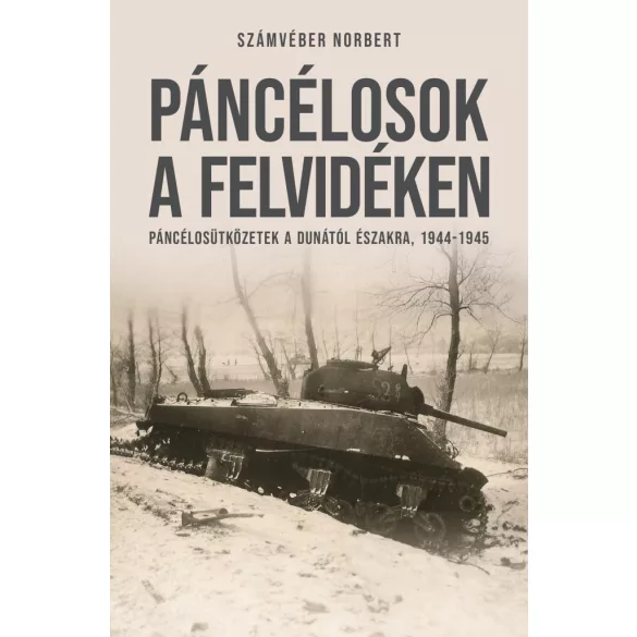 Páncélosok a Felvidéken