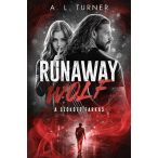 Runaway Wolf - A szökött farkas