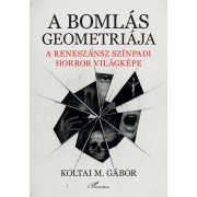 A bomlás geometriája