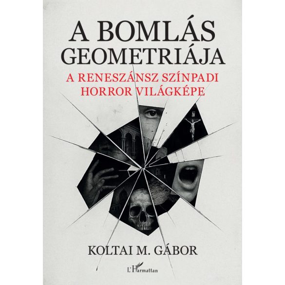 A bomlás geometriája