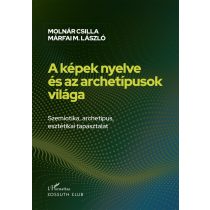 A képek nyelve és az archetípusok világa