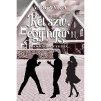 Két szív, egy nyár II. - Amikor megmentettelek…