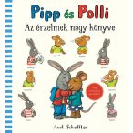 Pipp és Polli - Az érzelmek nagy könyve