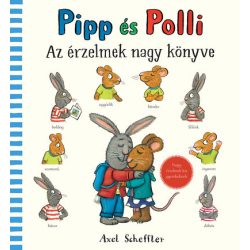 Pipp és Polli - Az érzelmek nagy könyve