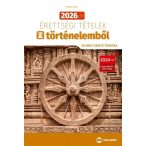   2026. évi érettségi tételek történelemből (30 emelt szintű tematika)