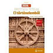   2026. évi érettségi tételek történelemből (30 emelt szintű tematika)
