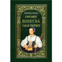 A MAGYARBÉLI BOSNYÁK-CSALÁD története