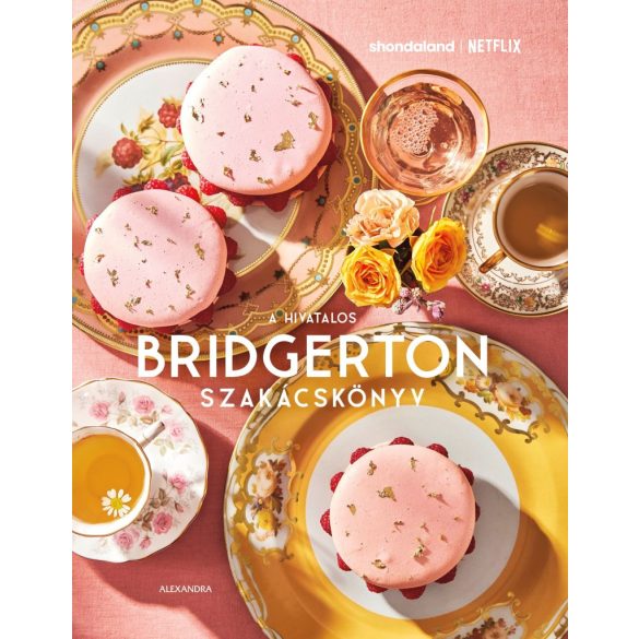 A hivatalos Bridgerton szakácskönyv