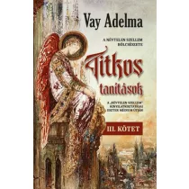 Titkos tanítások III. kötet