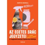   tRENDrakó - Az ecetes srác jegyzetei - Durván bővített kiadás
