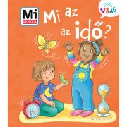 Mi MICSODA Kicsi Világ 13. - Mi az az idő?