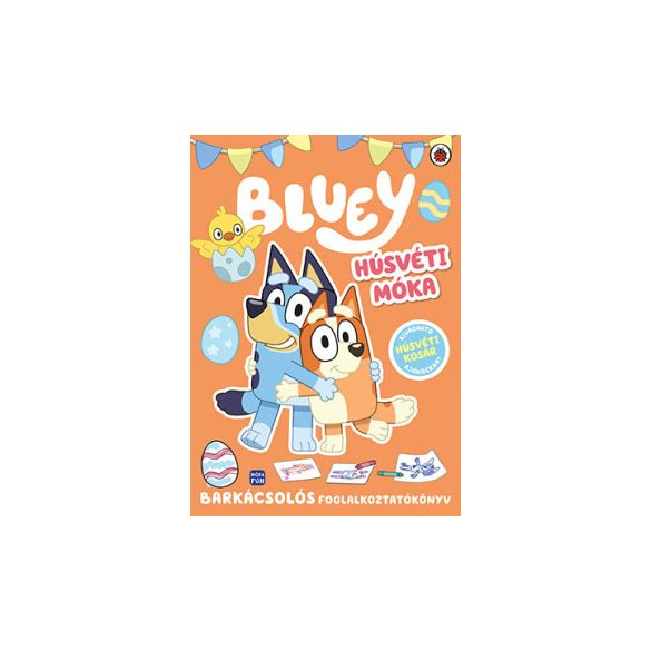 Bluey - Húsvéti móka - Foglalkoztatókönyv