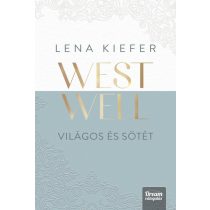 Westwell – Világos és sötét