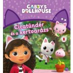 Gabi babaháza - Cicatündér és a kertvarázs