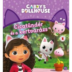Gabi babaháza - Cicatündér és a kertvarázs