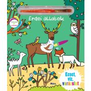 Ecset, víz, varázslat - Erdei állatok