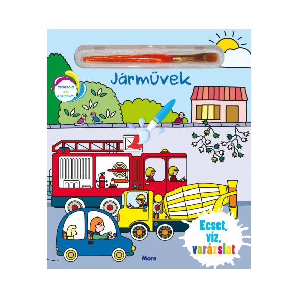 Ecset, víz, varázslat - Járművek