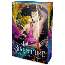   A Duet with the Siren Duke – Duett a Szirénherceggel - Éldekorált kiadás