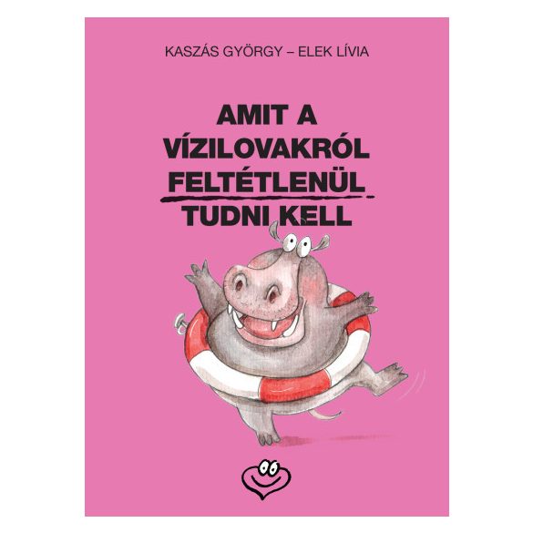 Amit a vízilovakról feltétlenül tudni kell