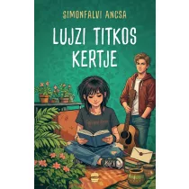 Lujzi titkos kertje