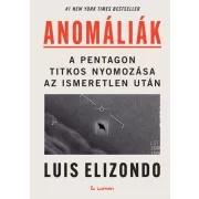   Anomáliák: A Pentagon titkos nyomozása az ismeretlen után