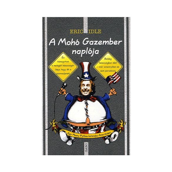 A Mohó Gazember naplója - Egy Monty Python kalandjai Amerikában
