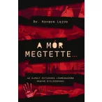 A mór megtette