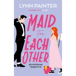 Maid for Each Other – Egymásnak teremtve