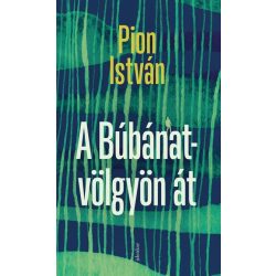 A Búbánat-völgyön át