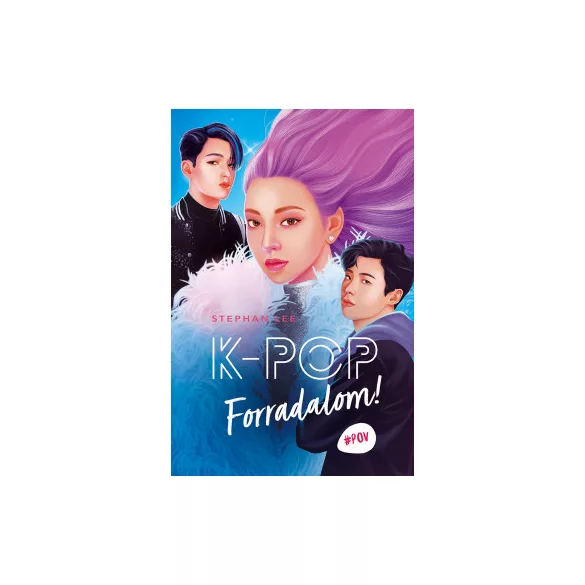 K-POP - Forradalom!
