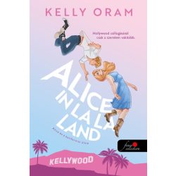 Alice in La La Land - Alice és a kaliforniai álom