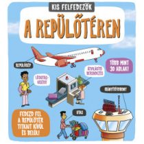Kis felfedezők - A repülőtéren