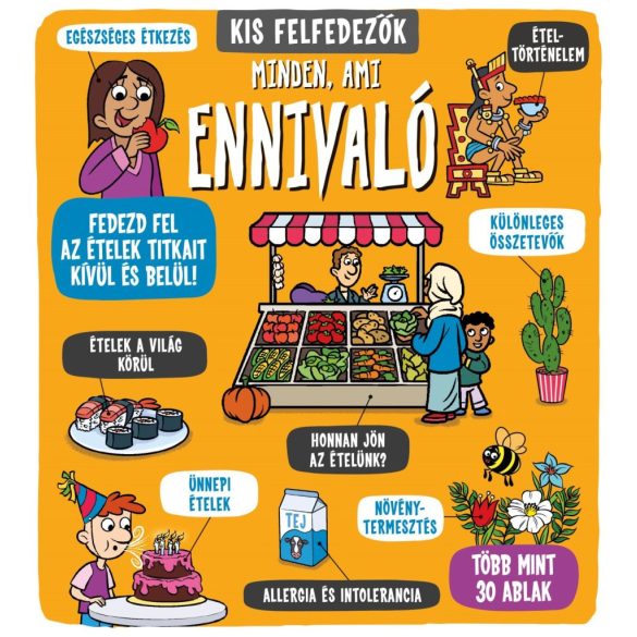 Kis felfedezők - Minden, ami ennivaló