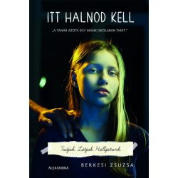 Itt halnod kell