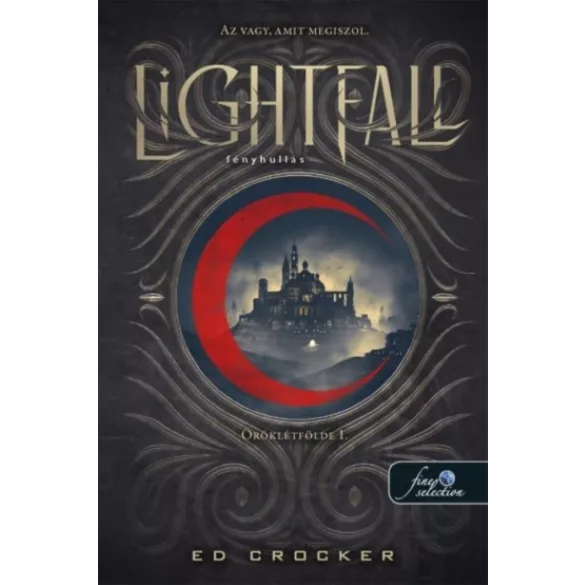 Lightfall - Fényhullás (Öröklétfölde 1.)