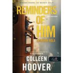 Reminders of Him – Emlékek róla