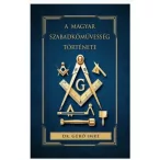 A magyar szabadkőművesség története