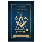 A magyar szabadkőművesség története