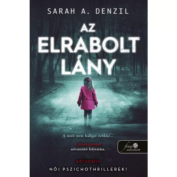Az elrabolt lány - A néma gyermek 2.