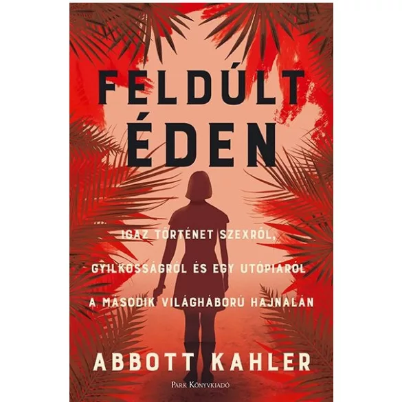Feldúlt Éden