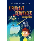   Kipurcant kedvencek – Rex Dexter nyomoz: Kísért a narvál