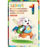   Színes kompetenciaalapú feladatgyűjtemény matematikából – 1. évfolyam