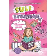   Suli és egyéb katasztrófák – A legrosszabb szerelmi varázslat